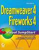 Dreamweaver 4/Fireworks 4 Visual JumpStart, Ethan Watrall 