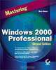 Mastering Windows 2000 Professional, Mark Minasi 