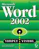 Microsoft Word 2002 Simply Visual, Perspection Inc, Perspection 