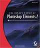 The Hidden Power of Photoshop Elements 2, Richard Lynch 