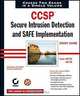 CCSP: Secure Intrusion Detection and SAFE Implementation Study Guide (642-531 and 642-541), Justin Menga, Carl Timm 