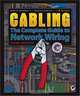 Cabling: The Complete Guide to Network Wiring, 3rd Edition, David Barnett, David Groth, Jim McBee 