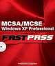 Mcsa/mcse Windows Xp Professional Fast Pass, Lisa Donald, James Chellis 