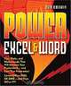Power Excel and Word: Squeezing Every Dollar Out of Microsoft Office, Dan Gookin 