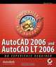 AutoCADA 2006 and AutoCADA LT 2006: No Experience Required, David Frey 