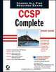 CCSP: Complete Study Guide (642-501, 642-511, 642-521, 642-531, 642-541), Todd Lammle, Wade Edwards, Tom Lancaster, Justin Menga, Eric Quinn, Jason Rohm, Carl Timm, Bryant To 
