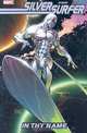 Silver Surfer: In Thy Name TPB, Simon Spurrier, Tan Eng Haut 