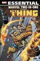Essential Marvel Two-In-One Volume 3 TPB, Mark Gruenwald, Ralph Macchio, Marv Wolfman, Steven Grant, Tom DeFalco, David Michelinie, A. Brodsky 