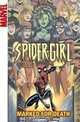 Spider-Girl Volume 11: Marked For Death Digest (Marvel Adventures Spider Girl Digest), Tom DeFalco, Ron Frenz 