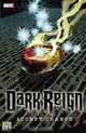 Dark Reign: Accept Change TPB, Brian Michael Bendis, Jonathan Hickman, Jeff Parker, Greg Pak, Adam Felber, Jim McCann, Matt Fractio 