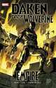 Daken: Dark Wolverine: Volume 1: Empire, Daniel Way, Marjorie Liu 