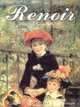 Renoir: His Life and Works, Francesca Castellani 