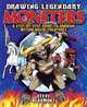 Drawing Legendary Monsters: A step by step guide to drawing mythological creatures, Steve Beaumont 