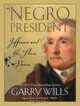 "Negro President": Jefferson and the Slave Power (Thorndike Press Large Print Americana Series), Garry Wills 