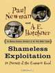 Shameless Exploitation: In Pursuit of the Common Good (Thorndike Press Large Print Americana Series), Paul Newman 