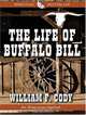 The Life Of Buffalo Bill (Thorndike Press Large Print Perennial Bestsellers Series), Buffalo Bill 