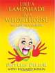 Like A Lampshade In A Whorehouse: My Life In Comedy (Thorndike Press Large Print Biography Series), Phyllis Diller 