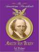 Martin Van Buren (Thorndike Press Large Print American History Series), Ted Widmer 
