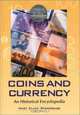 Coins and Currency: An Historical Encyclopedia, Mary Ellen Snodgrass 
