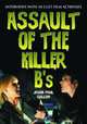 Assault of the Killer B