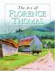 The Art of Florence Thomas, Florence Thomas 