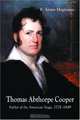 Thomas Abthrope Cooper: Father of the American Stage, 1775-1849, F. Arant Maginnes 