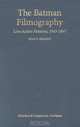 The Batman Filmography: Live-action Features, 1943?1997, Mark S. Reinhart 