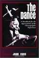 Dance: A Handbook for the Appreciation of the Choreographic Experience, Joan Cass 