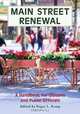Main Street Renewal: A Handbook for Citizens and Public Officials, 