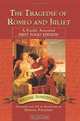 The Tragedie of Romeo and Juliet: A Frankly Annotated First Folio Edition, William Shakespeare 