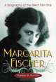 Margarita Fischer: A Biography of the Silent Film Star, Theresa St. Romain 