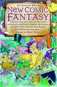 The Mammoth Book of New Comic Fantasy: A Dazzling New Collection of Comic Fantasy Masterpieces from Esther Friesner, Neil Gaiman, Tom Holt, Paul di Filippo, Adam Roberts, Molly Brown and Many More..., 