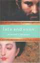 Late and Soon: A Novel, Robert J. Hughes 