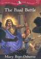 Tales from the Odyssey: The Final Battle - Book #6 (Tales from the Odyssey), Mary Pope Osborne 