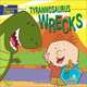 Stanley: Tyrannosaurus Wrecks - Book #1 (Stanley) (Stanley), Laura Driscoll 