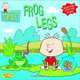 Stanley: Frog Legs - Book #9 (Stanley), Lara Bergen 