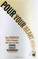 Pour Your Heart into It: How Starbucks Built a Company One Cup at a Time, Howard Schultz 