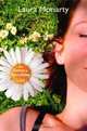 The Center of Everything : A Novel, Laura Moriarty 