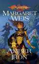 Amber & Iron (Dragonlance: The Dark Disciple, Vol. 2), Margaret Weis 