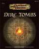 Dire Tombs: Dungeon Tiles, James Wyatt 