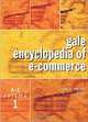 Gale Encyclopedia of E-Commerce, Jane A. Malonis, Paula J., Dr Haynes 
