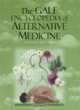 The Gale Encyclopedia of Alternative Medicine, 