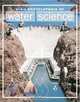 U-X-L Encyclopedia of Water Science, 