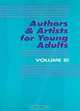 Authors & Artists for Young Adults (Authors and Artists for Young Adults), 