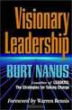 Visionary Leadership (Jossey-Bass Management Series), Burt Nanus 