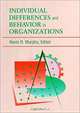 Individual Differences and Behavior in Organizations (J-B SIOP Frontiers Series), Kevin R. Murphy 