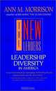 The New Leaders : Leadership Diversity in America (Jossey-Bass Management Series), Ann M. Morrison 