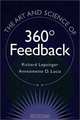 The Art and Science of 360 Degree Feedback, Richard Lepsinger, Anntoinette D. Lucia 