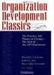 Organization Development Classics, Judith C. Hoy, Donald F. Van Eynde, Dixie Cody Van Eynde 