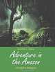 Adventure in the Amazon, Leader